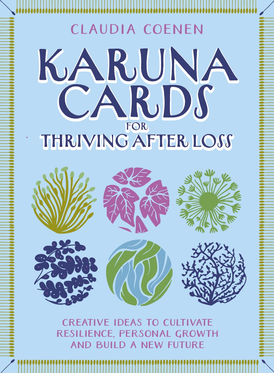 Karuna Cards for Thriving After Loss by Claudia Coenen