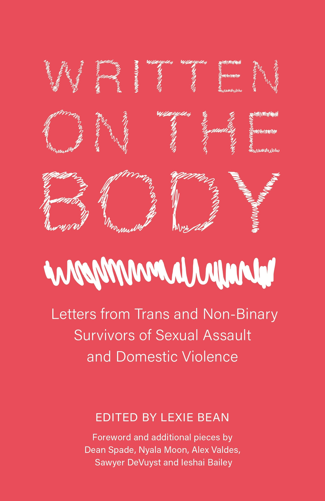 Written on the Body by Lexie Bean, No Author Listed