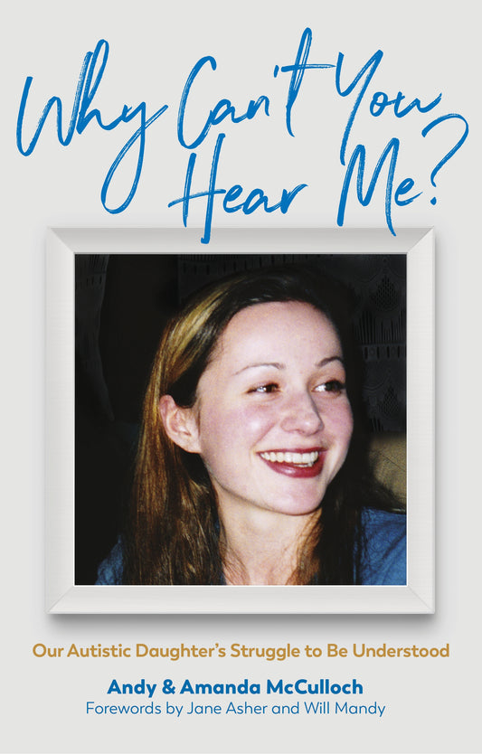 Why Can't You Hear Me? by Andrew McCulloch, Amanda McCulloch, Jane Asher, Will Mandy