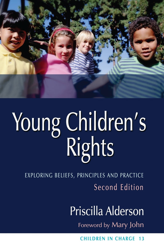Young Children's Rights by Priscilla Alderson, Mary John, Rob Gayton