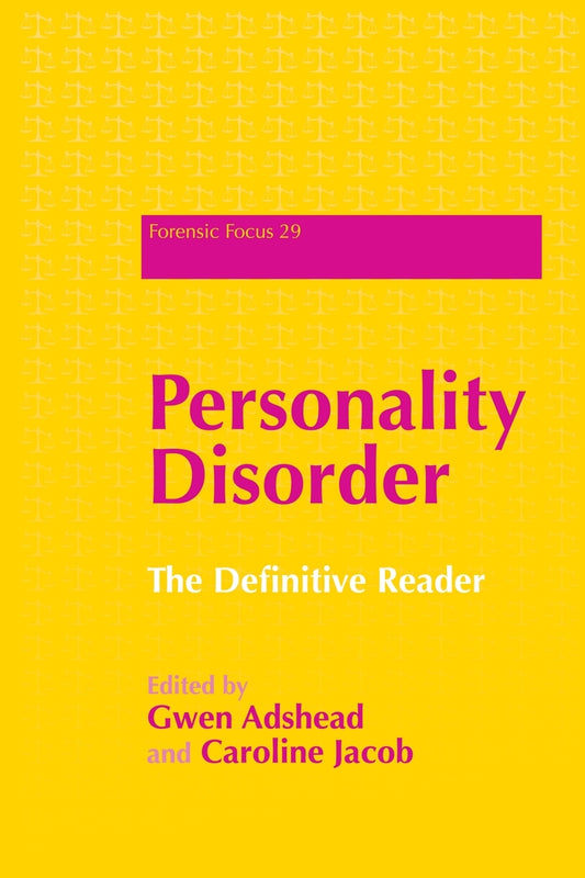 Personality Disorder by Caroline Jacob, Dr Gwen Adshead, No Author Listed