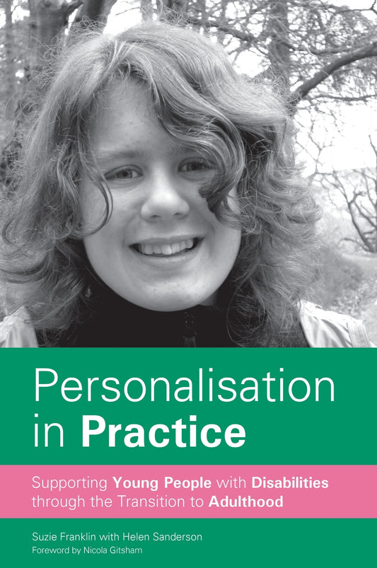 Personalisation in Practice by Suzie Franklin, Helen Sanderson, Nicola Gitsham