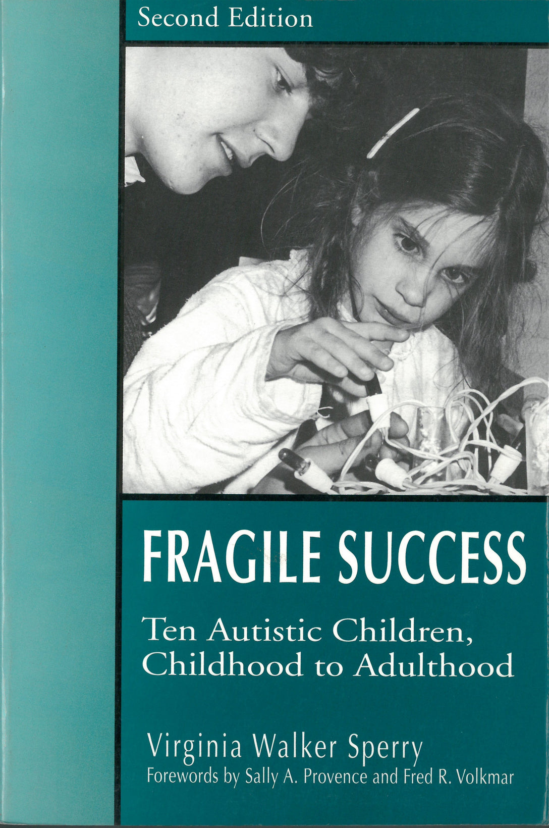 Fragile Success by Virginia Walker Sperry