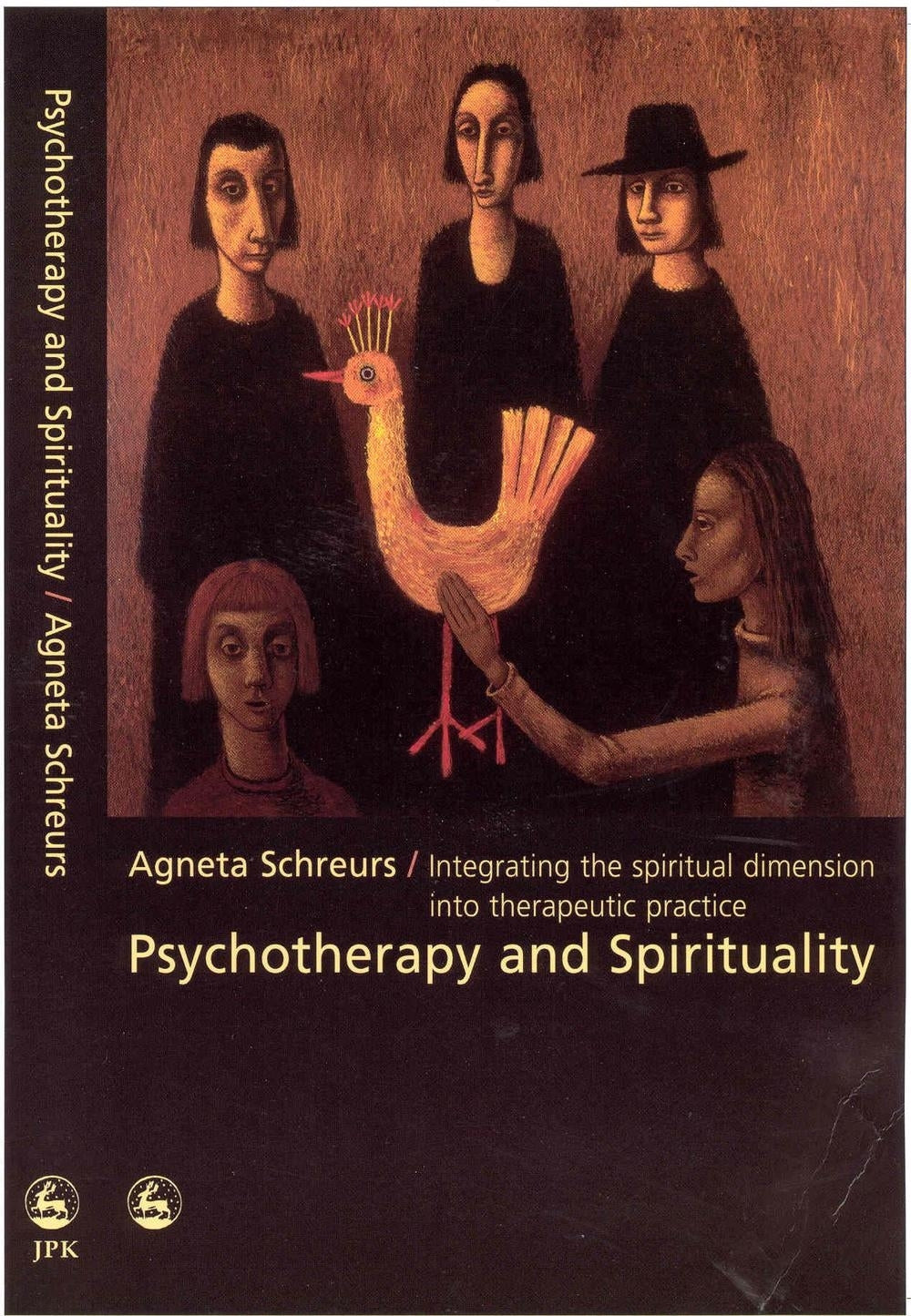 Psychotherapy and Spirituality by Agneta Schreurs, Malcolm Pines