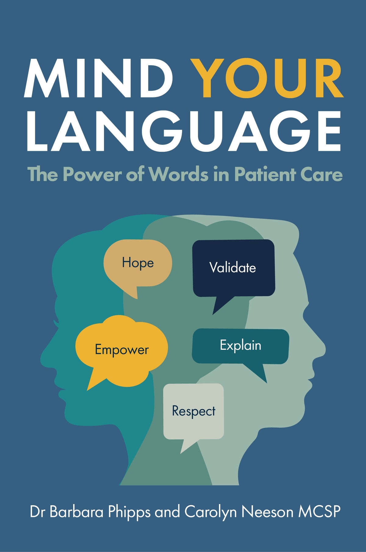 Mind Your Language by Carolyn Neeson, Barbara Phipps