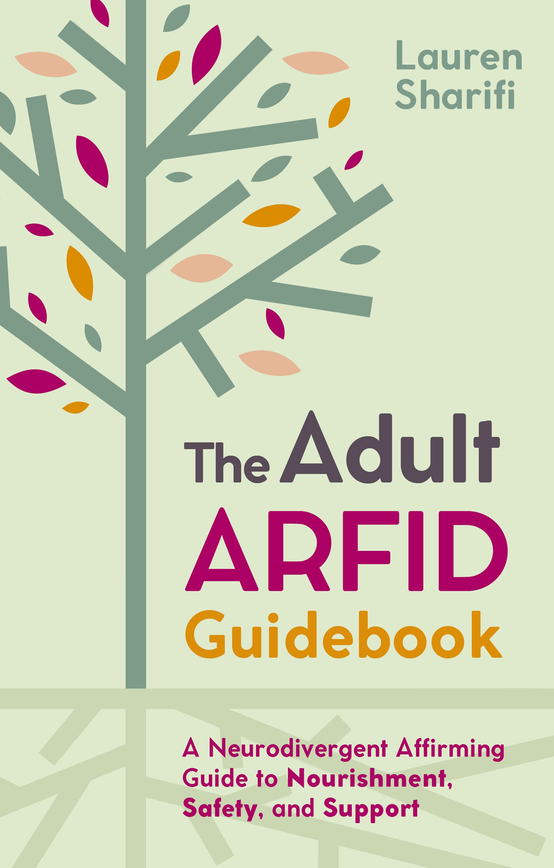 The Adult ARFID Guidebook by Lauren Sharifi