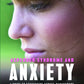 Asperger Syndrome and Anxiety by Nick Dubin, Major W. Garrison