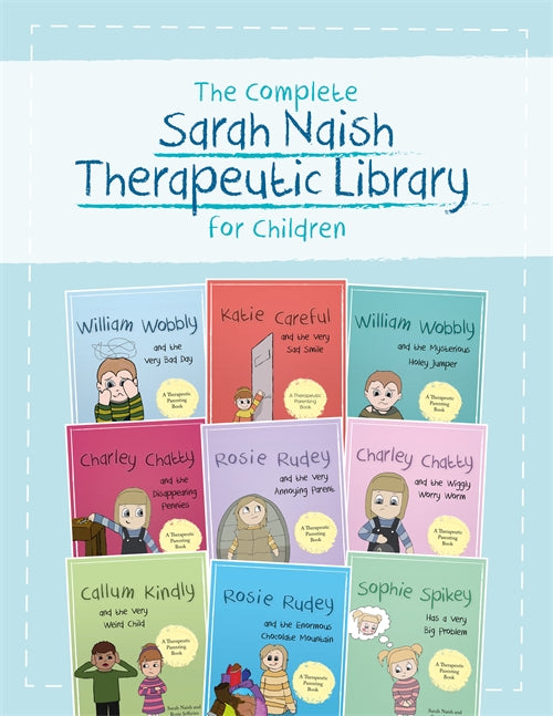 Cover for The Complete Sarah Naish Therapeutic Parenting Library for Children