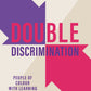 Intersectional Voices: Race and Learning Disability Bundle