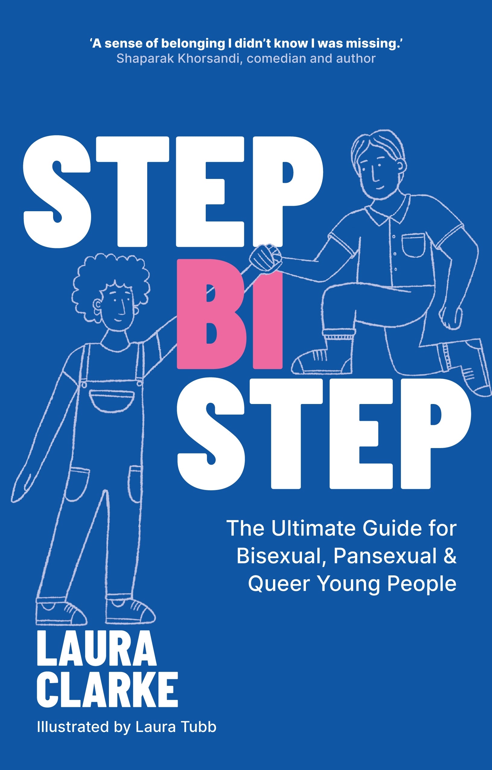 Step Bi Step by Laura Clarke, Laura Tubb