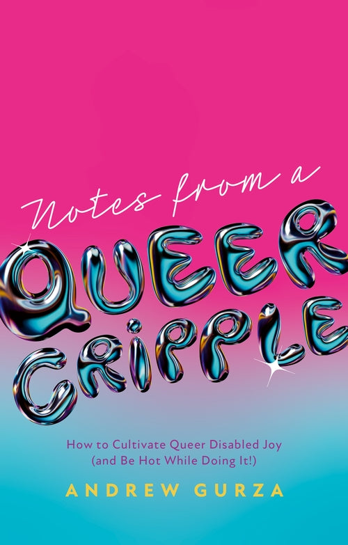 Disabled & Proud: The Queer Disability Bundle