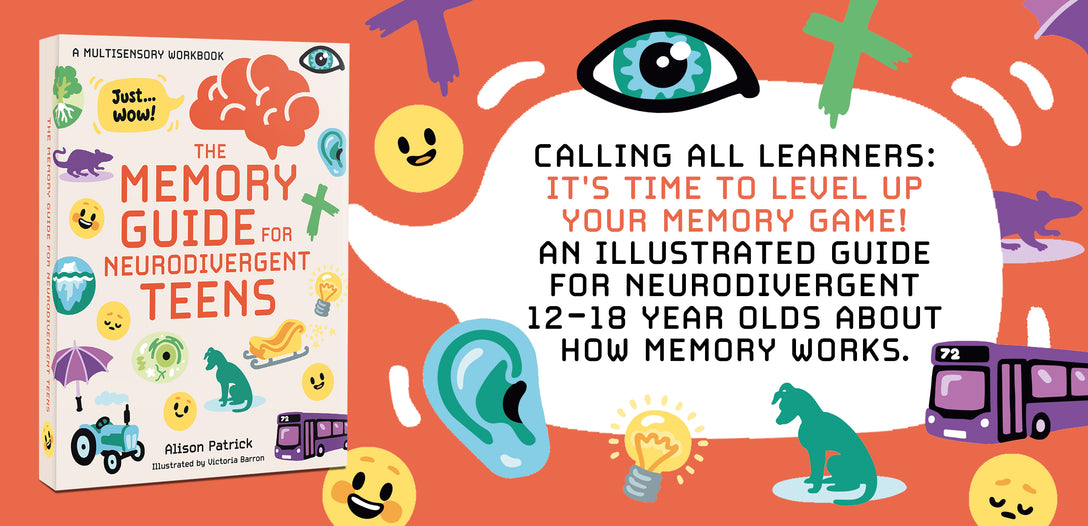 The Memory Guide for Neurodivergent Teens