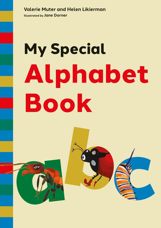 My Special Alphabet Book by Helen Likierman, Valerie Muter, Jane Dorner, Andrea Street