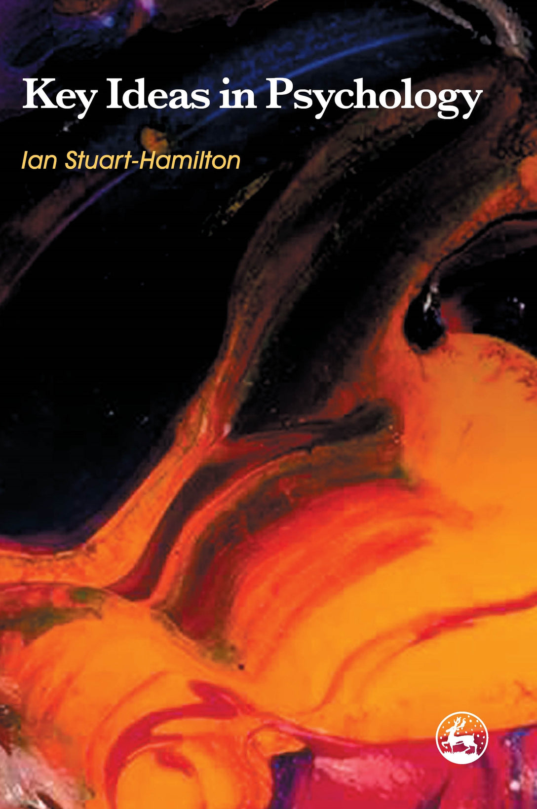 Key Ideas in Psychology by Ian Stuart-Hamilton